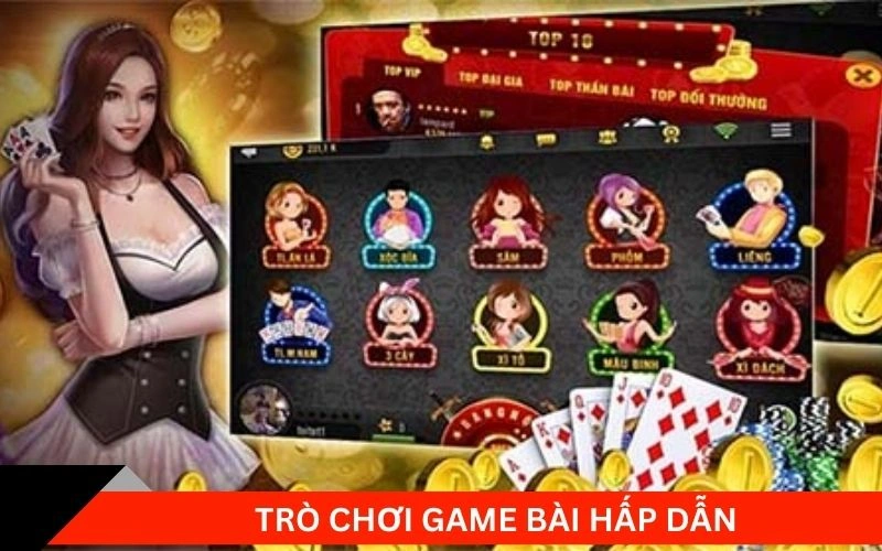 Trò chơi game bài hấp dẫn