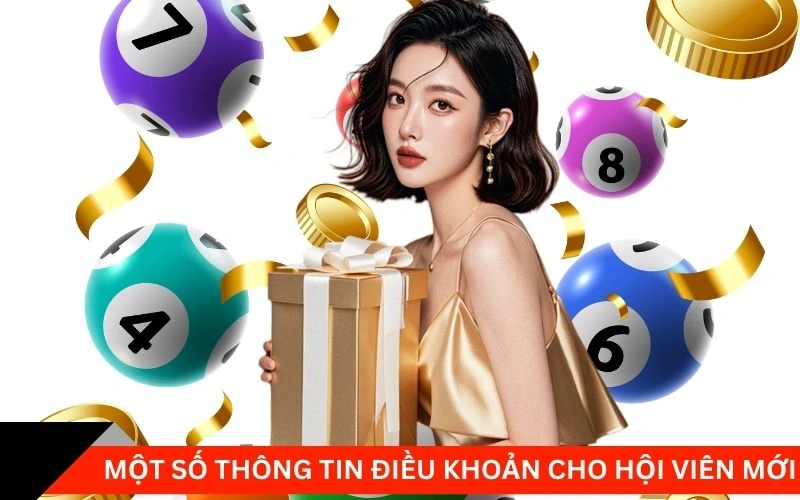 Một số thông tin điều khoản cho hội viên mới